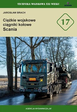 Ciężkie wojskowe ciągniki kołowe Scania (TWXXIw 17)