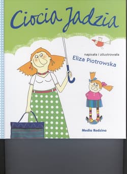 Ciocia Jadzia - Eliza Piotrowska