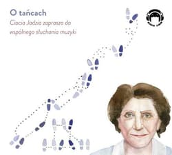 Ciocia Jadzia zaprasza... O tańcach CD - Jadwiga Mackiewicz