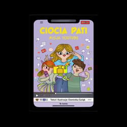 Ciocia Pati. Misja YouTube