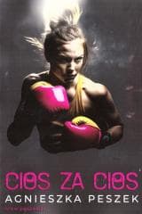 Cios za cios - Agnieszka Peszek