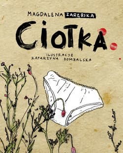 Ciotka - ebook - Magdalena Zarębska