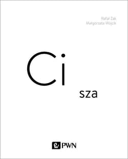 Cisza - Małgorzata Wójcik, Rafał Żak