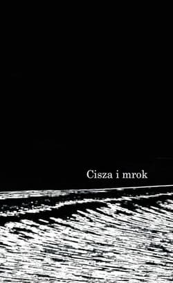 Cisza i mrok