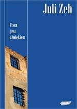 Cisza jest dźwiękiem - Juli Zeh