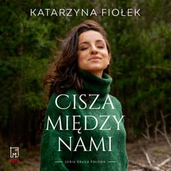 Cisza między nami - audiobook