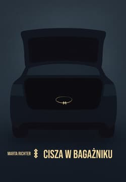 Cisza w bagażniku - Richter Marta