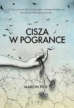 Cisza w Pogrance - Marcin Pilis