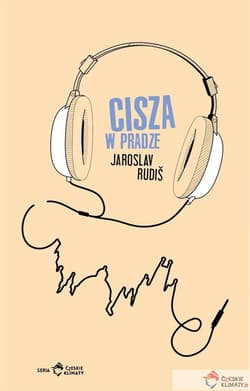 Cisza w Pradze - Jaroslav Rudis