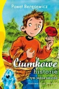 Ciumkowe historie (w tym jedna smutna) - ebook