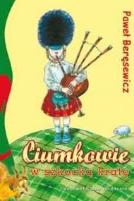 Ciumkowie w szkocką kratę - ebook