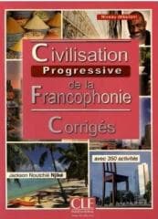 Civilisation progressive de la Fancophonie A1 - Miquel Claire