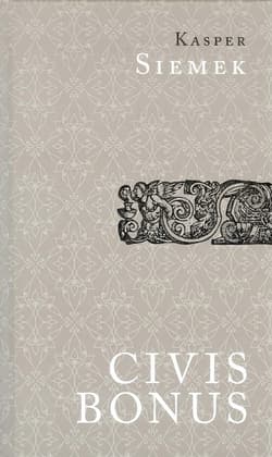 Civis Bonus Dobry Obywatel - Kasper Siemek
