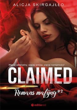 Claimed Romans mafijny #2 - Alicja Skirgajłło