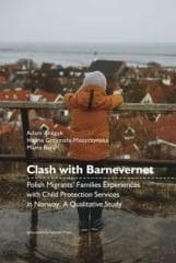 Clash with Barnevernet - Adam Anczyk, Halina Grzymała-Moszczyńska