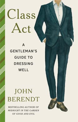 Class Act - John Berendt