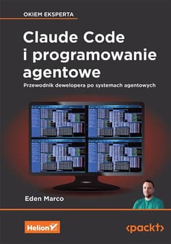 Claude Code i programowanie agentowe