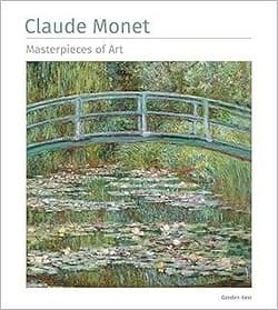 Claude Monet Masterpieces of Art w.ang TW - Kerr Gordon