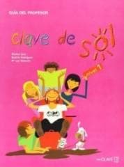 Clave de sol 1 przewodnik metodyczny - Caso Monica,  Rodriguez Beatriz,  Valencia Luz