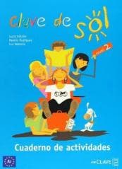 Clave de Sol 2 ćwiczenia -  Rodriguez Beatriz,  Valencia Luz