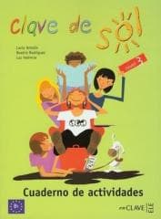 Clave de Sol 3 ćwiczenia -  Rodriguez Beatriz,  Valencia Luz