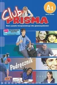Club Prisma A1 Język hiszpański Podręcznik + CD Gimnazjum
