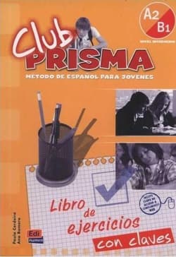Club Prisma A2/B1 ćwiczenia z kluczem - Praca zbiorowa