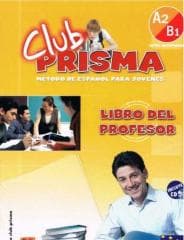Club Prisma A2/B1 poradnik metodyczny + CD - Sonia Eusebio