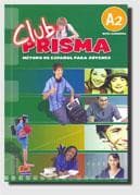 Club Prisma A2 Libro del alumno EDI-NUMEN - Cerdeira, Paula; Romero, Ana