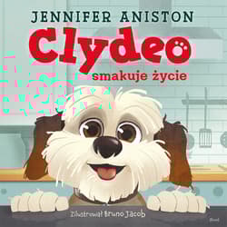 Clydeo smakuje życie - Jennifer Aniston