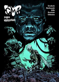 Ćma: Żabie królestwo - Grodecki Tomasz, Kacper Wilk