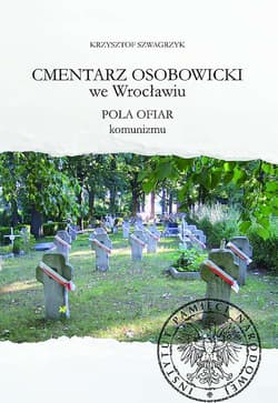 Cmentarz Osobowicki we Wrocławiu Pola ofiar komunizmu