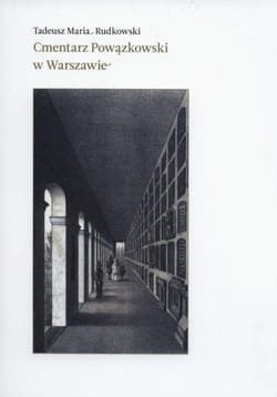 Cmentarz Powązkowski w Warszawie - Rudkowski Tadeusz Maria