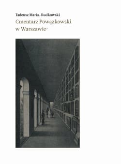 Cmentarz Powązkowski w Warszawie - Rudkowski Tadeusz Maria