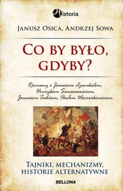 Co by było, gdyby... - Andrzej Sowa, Osica Janusz
