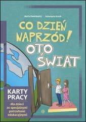 Co dzień naprzód! Oto świat - Maria Dawidowicz, Kozak Katarzyna