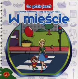 Co gdzie jest W mieście