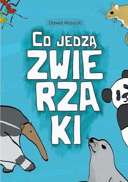 Co jedzą zwierzaki?