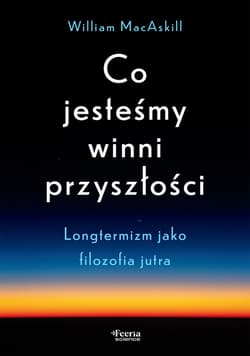 Co jesteśmy winni przyszłości - ebook