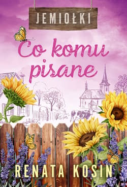 Co komu pisane. Jemiołki. Tom 4 - Renata Kosin