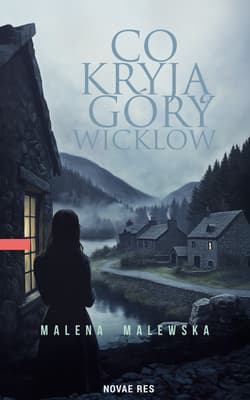 Co kryją góry Wicklow - Malena Malewska