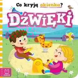 Co kryją okienka? Dźwięki - Anna Podgórska