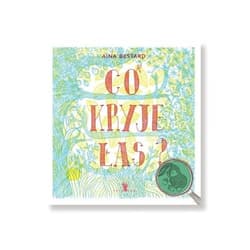 Co kryje las? - Aina Bestard