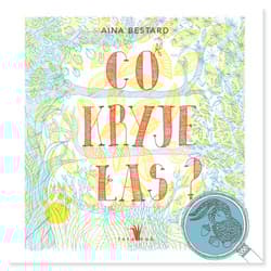 Co kryje las? - Aina Bestard