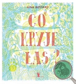 Co kryje las? - Aina Bestard