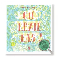 Co kryje las? - Aina Bestard
