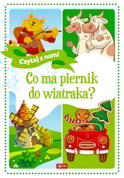 Co ma piernik do wiatraka? - Żywczak Krzysztof