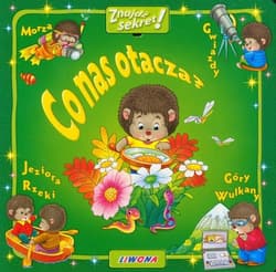 Co nas otacza Znajdź sekret - Praca zbiorowa