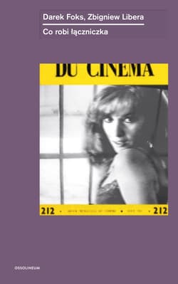 Co robi łączniczka - Foks Darek, Zbigniew Libera