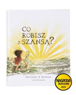 Co robisz z szansą? - Kobi Yamada